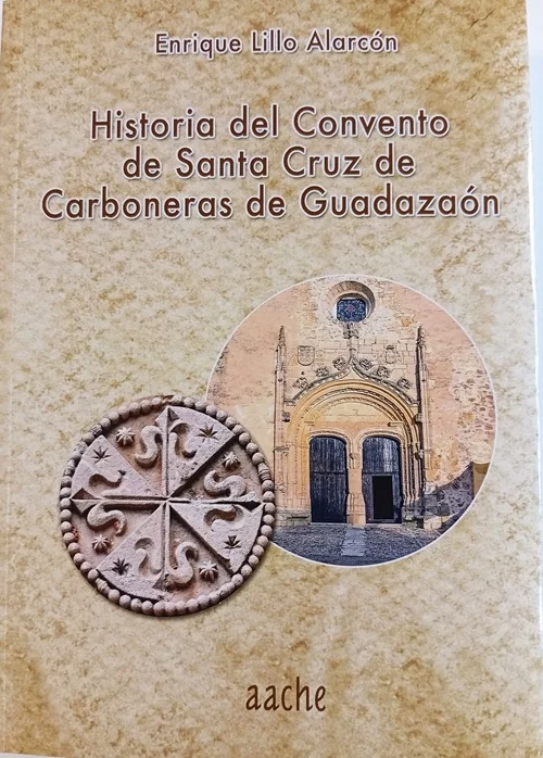 Portada del libro Historia del Convento de Santa Cruz de Carboneras de Guadazaón