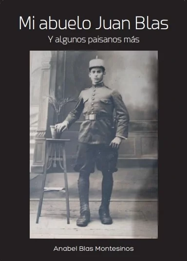 Portada del libro Mi abuelo Juan Blas y algunos paisanos más